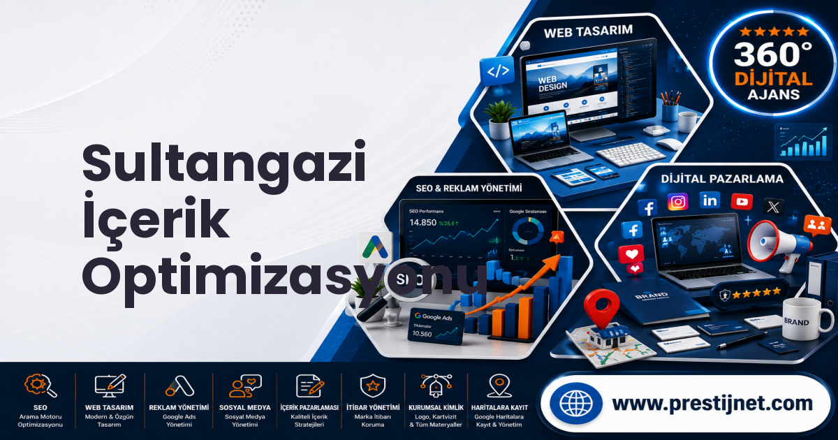 Sultangazi İçerik Optimizasyonu