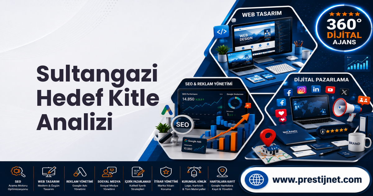 Sultangazi Hedef Kitle Analizi