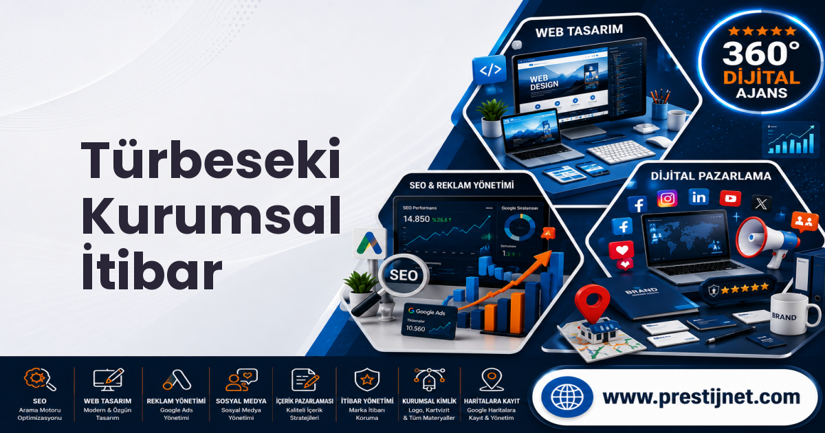 Türbeseki Kurumsal İtibar