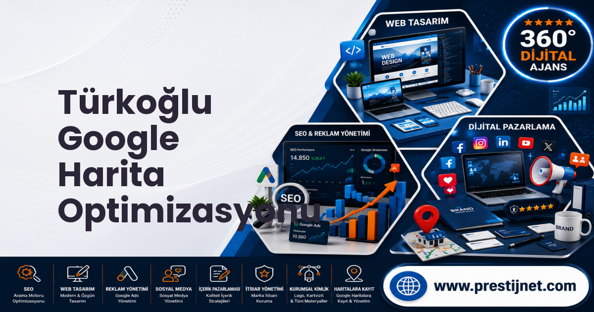 Türkoğlu Google Harita Optimizasyonu