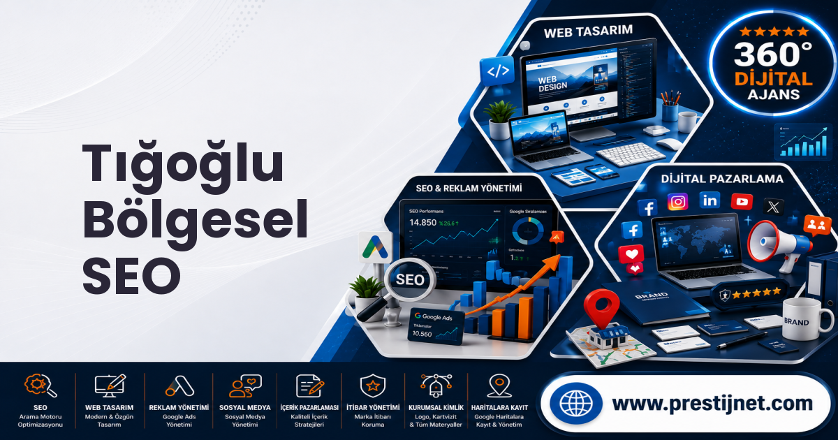 Tığoğlu Bölgesel SEO
