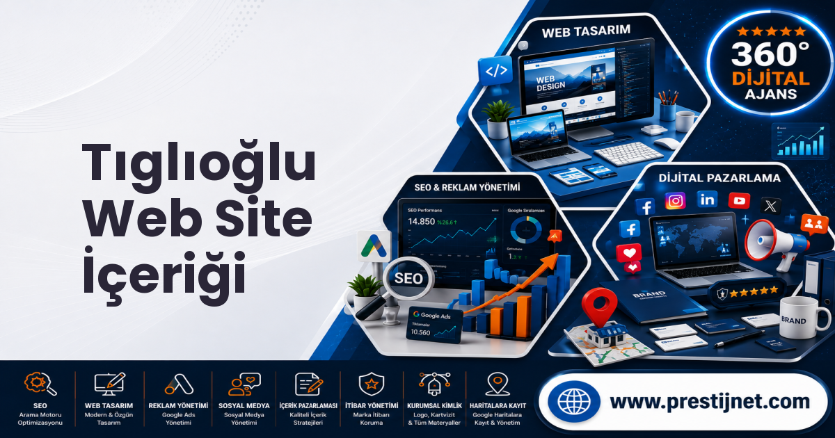Tıglıoğlu Web Site İçeriği
