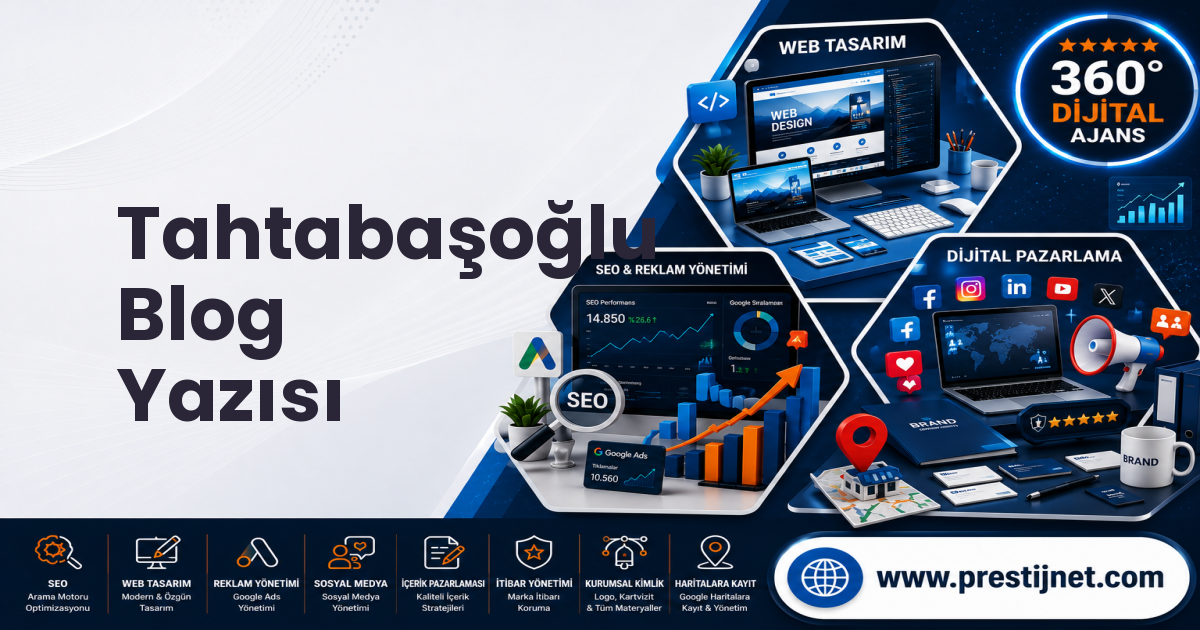 Tahtabaşoğlu Blog Yazısı