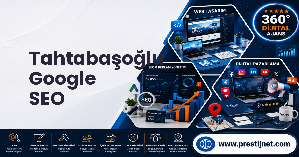 Tahtabaşoğlu Google SEO