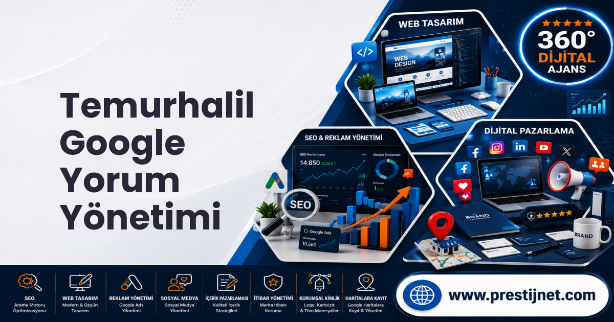 Temurhalil Google Yorum Yönetimi