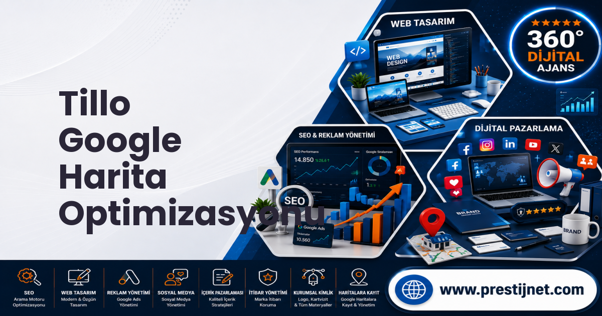 Tillo Google Harita Optimizasyonu