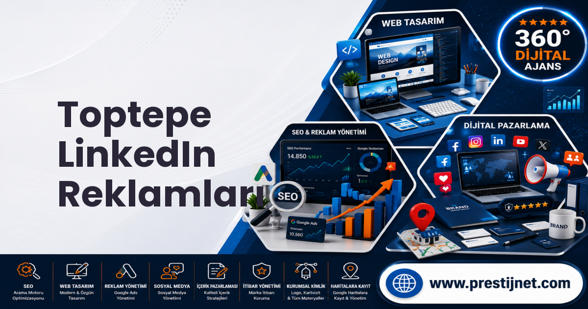 Toptepe LinkedIn Reklamları
