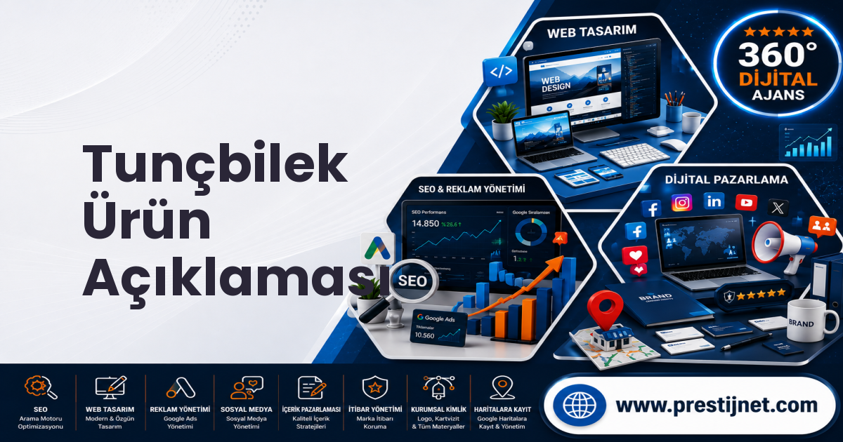 Tunçbilek Ürün Açıklaması