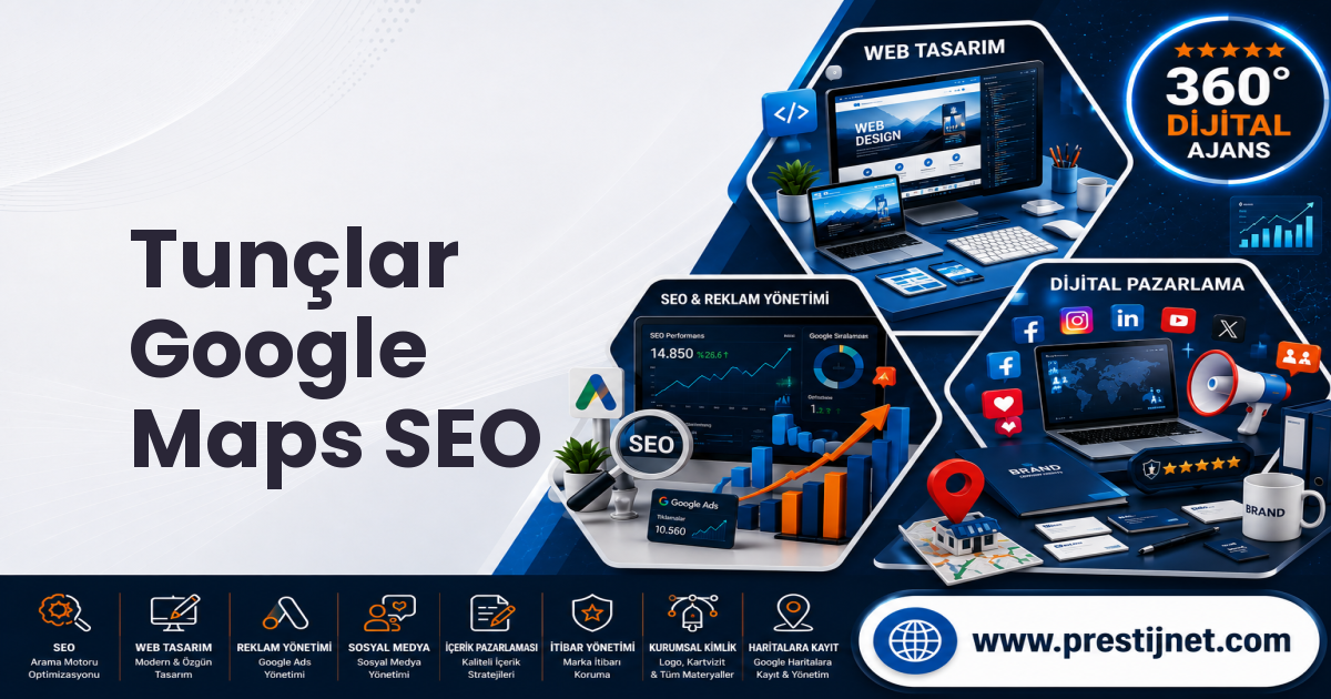 Tunçlar Google Maps SEO
