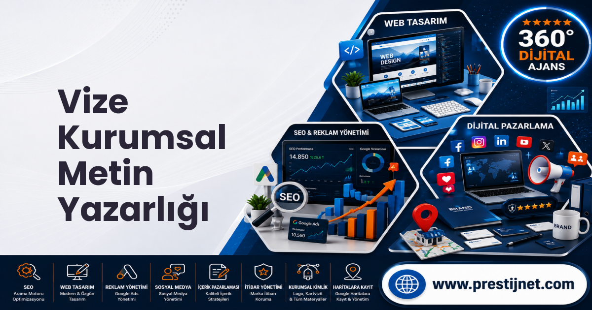 Vize Kurumsal Metin Yazarlığı