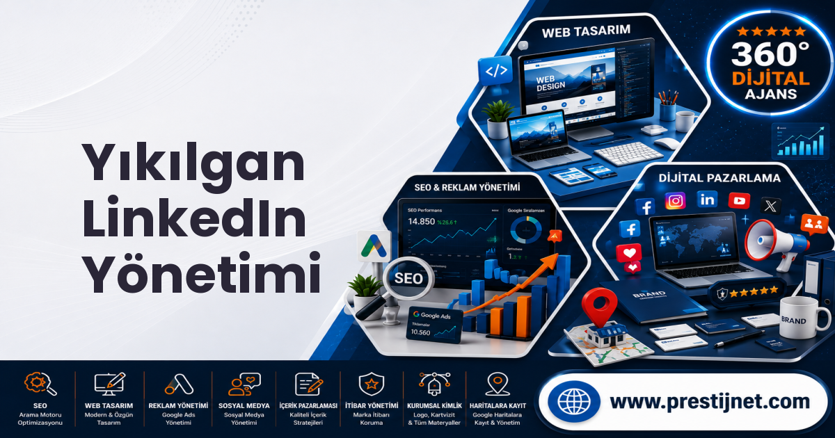 Yıkılgan LinkedIn Yönetimi