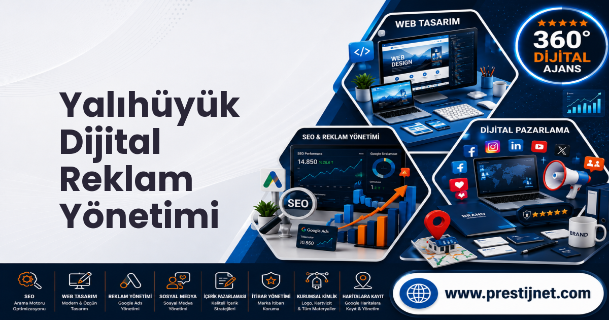 Yalıhüyük Dijital Reklam Yönetimi