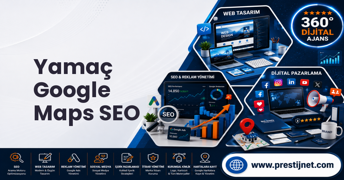 Yamaç Google Maps SEO