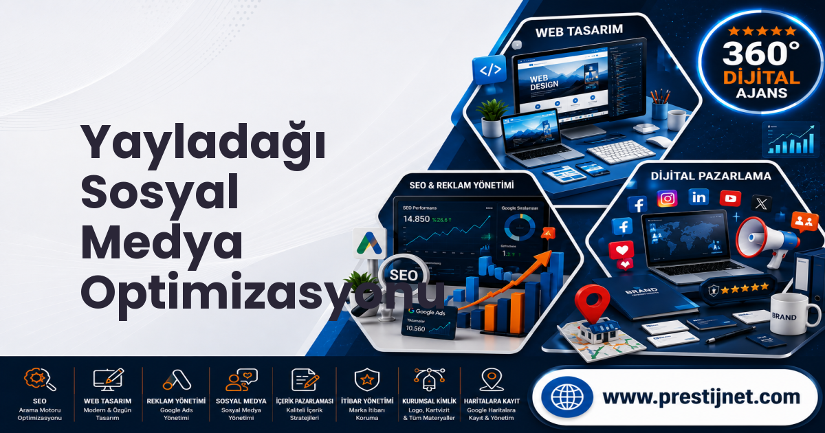 Yayladağı Sosyal Medya Optimizasyonu