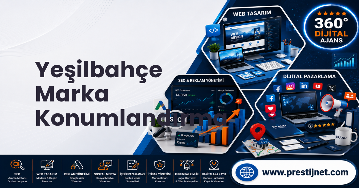 Yeşilbahçe Marka Konumlandırma