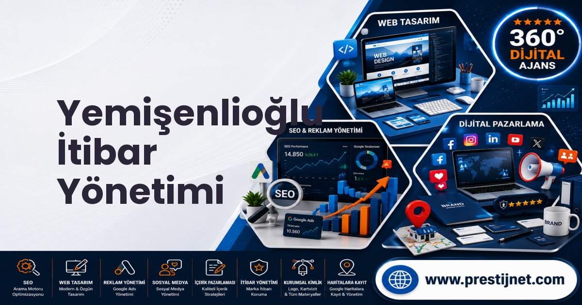 Yemişenlioğlu İtibar Yönetimi