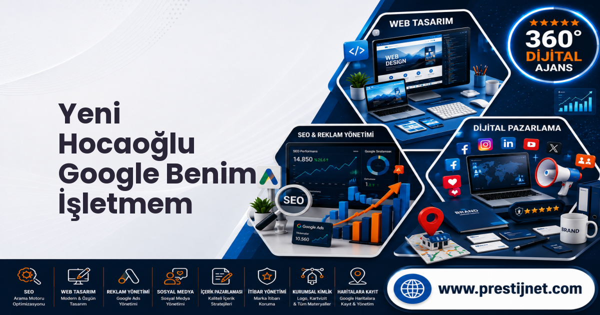 Yeni Hocaoğlu Google Benim İşletmem
