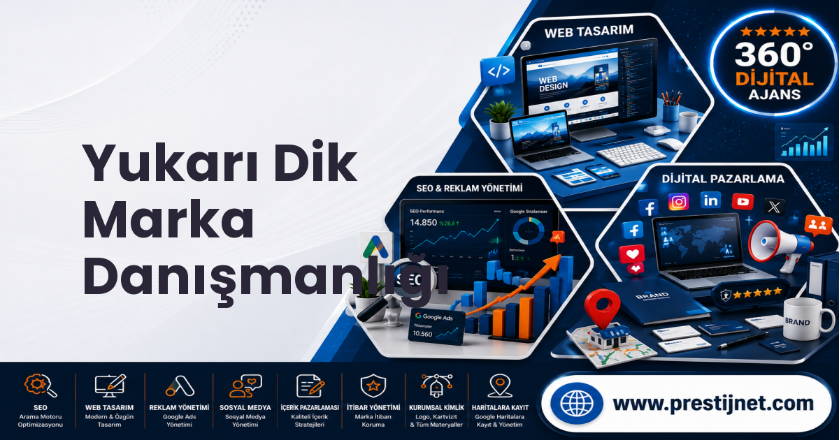 Yukarı Dik Marka Danışmanlığı